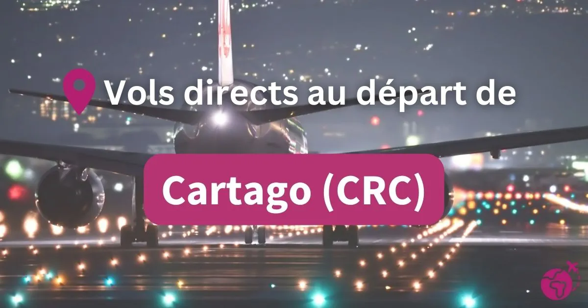 Tous les vols directs et sans escales au départ de Cartago (CRC)