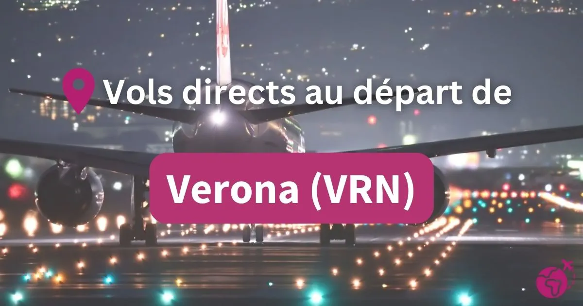 Tous les vols directs et sans escales au départ de Verona (VRN)