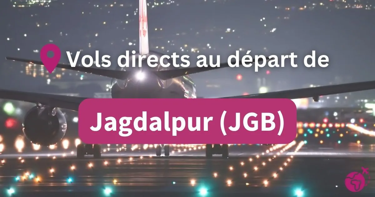 Tous les vols directs et sans escales au départ de Jagdalpur (JGB)